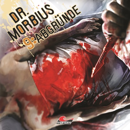 Markus Duschek — Dr. Morbius, Folge 9: Abgr?nde