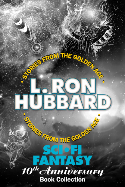 L. Ron Hubbard — Sci-Fi / Fantasy 10th Anniversary Book Collection (One Was Stubborn, The Tramp, If I Were You and The Great Secret)