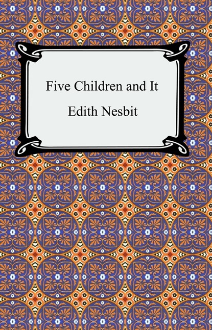 

Five Children and It