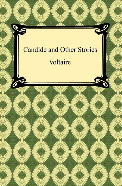 Voltaire - Candide and Other Stories