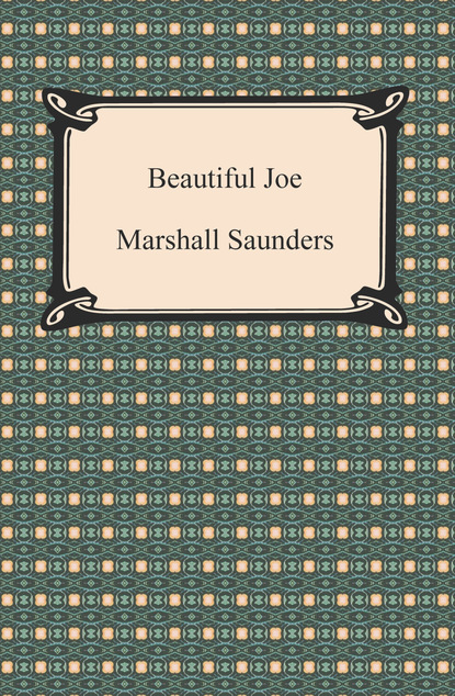 Marshall Saunders — Beautiful Joe