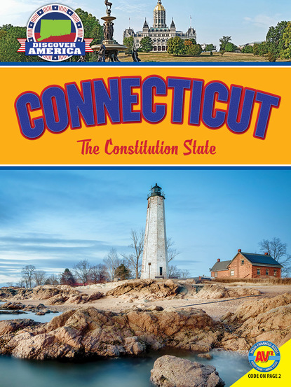 

Connecticut: The Constitution State