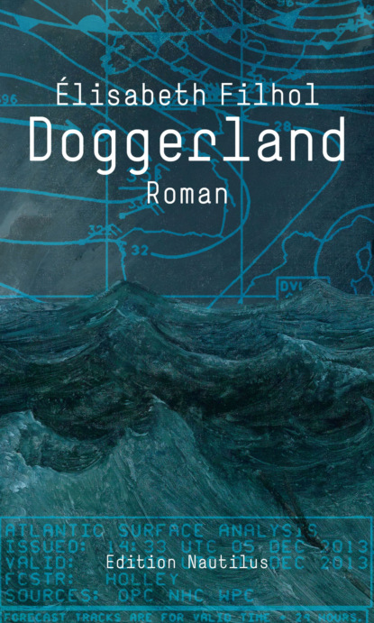 Doggerland (Elisabeth Filhol). 