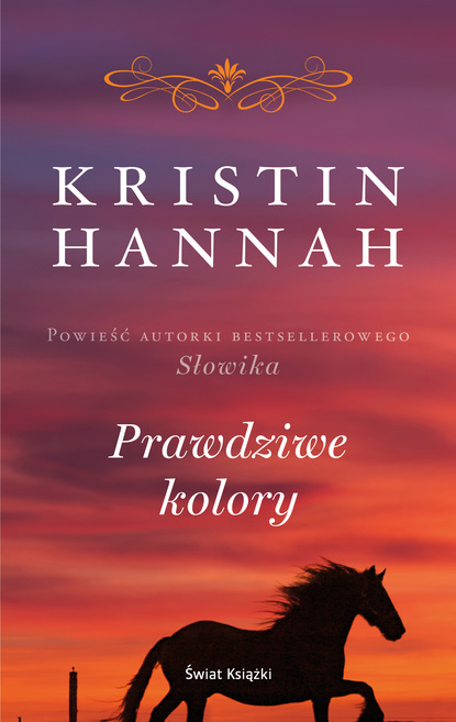 Kristin Hannah — Prawdziwe kolory