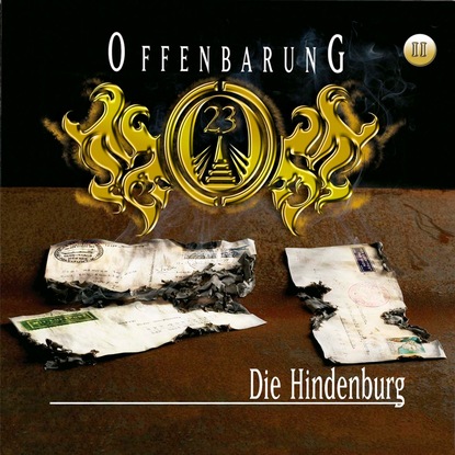 Jan Gaspard — Offenbarung 23, Folge 11: Die Hindenburg