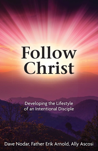 Dave Nodar - Follow Christ