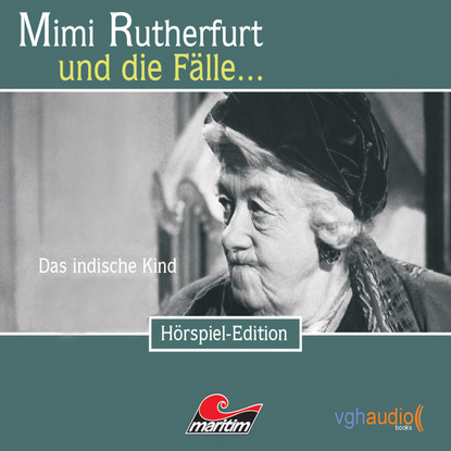 Maureen Butcher — Mimi Rutherfurt, Folge 8: Das indische Kind