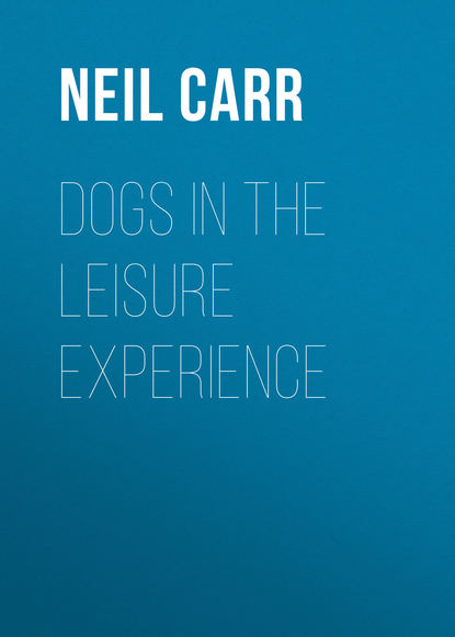 

Dogs in the Leisure Experience