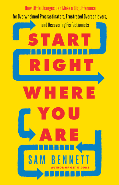 Sam Bennett — Start Right Where You Are