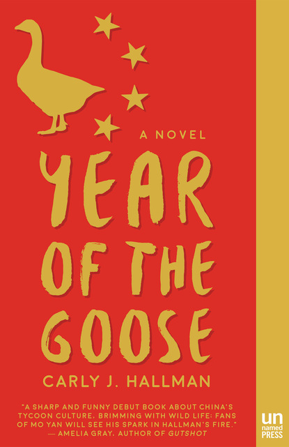 Carly J. Hallman - Year of the Goose