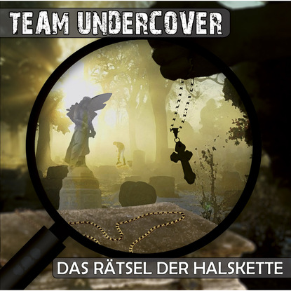 Ксюша Ангел - Team Undercover, Folge 2: Das Rätsel der Halskette