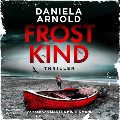 Daniela Arnold — Frostkind (ungek?rzt)