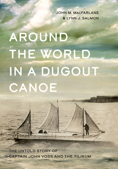 

Around the World in a Dugout Canoe