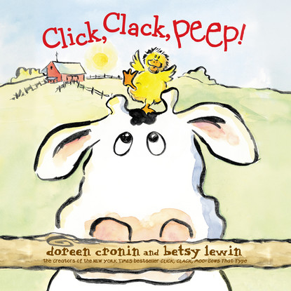 

Click, Clack, Peep! (Unabridged)