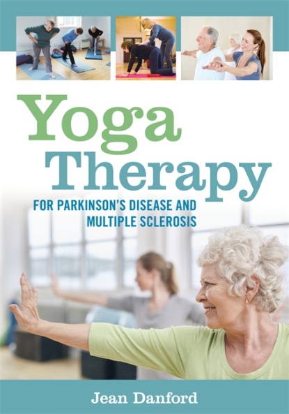 Jean Danford - Yoga Therapy for Parkinson's Disease and Multiple Sclerosis