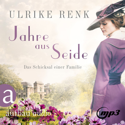 

Jahre aus Seide - Die große Seidenstadt-Saga, Band 1 (Gekürzt)