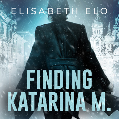 

Finding Katarina M. (Unabridged)