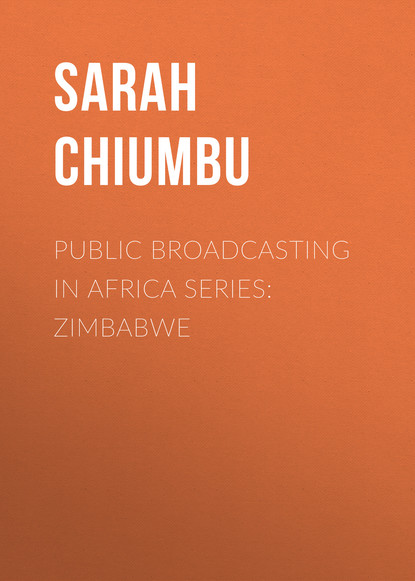 Sarah Chiumbu - Public Broadcasting in Africa Series: Zimbabwe