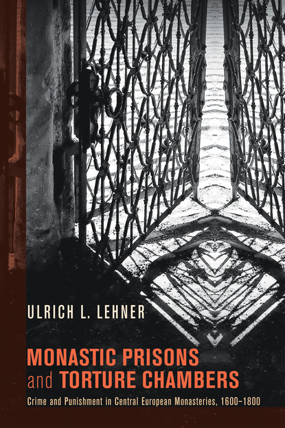 

Monastic Prisons and Torture Chambers