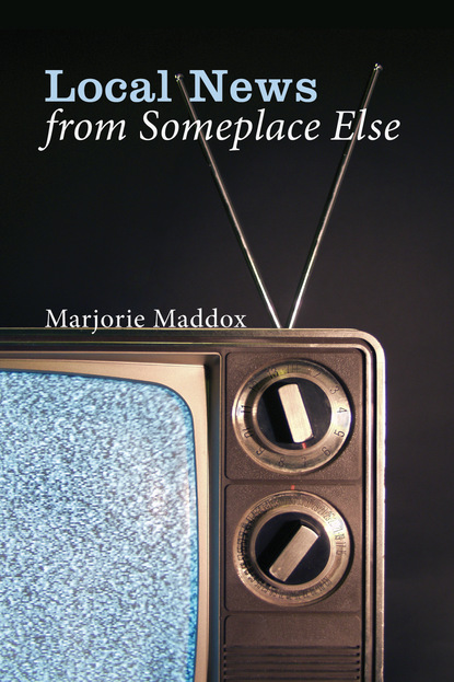 

Local News from Someplace Else