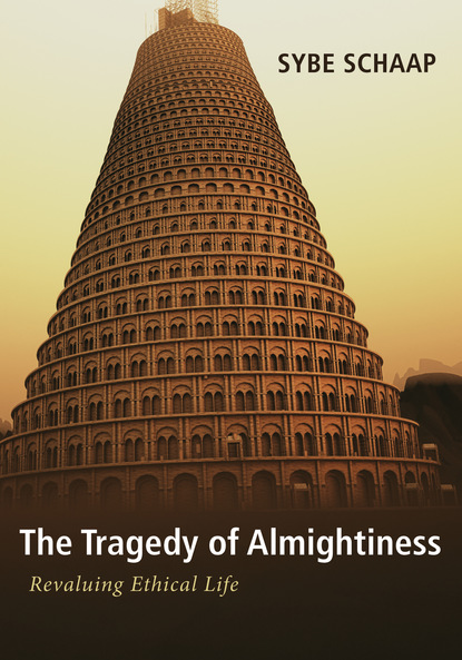 

The Tragedy of Almightiness