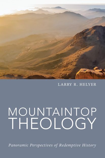 

Mountaintop Theology