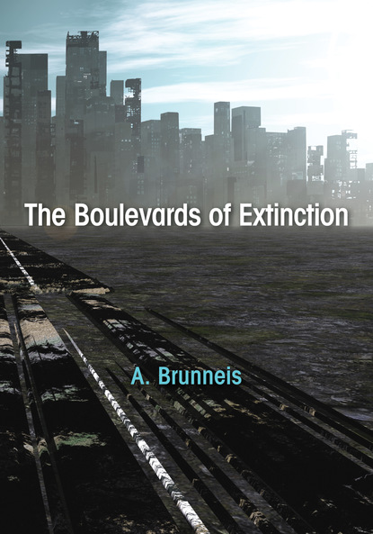 

The Boulevards of Extinction