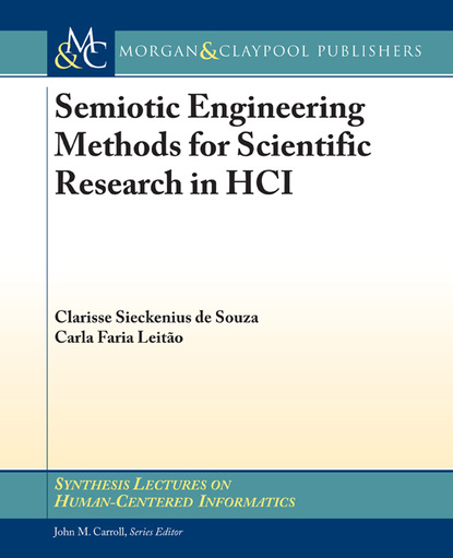 Clarisse Sickenius de Souza - Semiotic Engineering Methods for Scientific Research in HCI