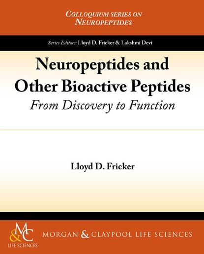 Lloyd D. Fricker - Neuropeptides and Other Bioactive Peptides