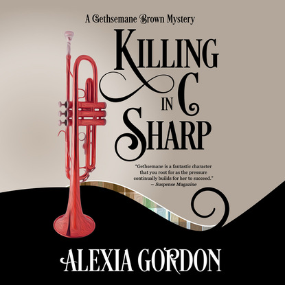 Alexia Gordon — Killing in C Sharp - A Gethsemane Brown Mystery 3 (Unabridged)