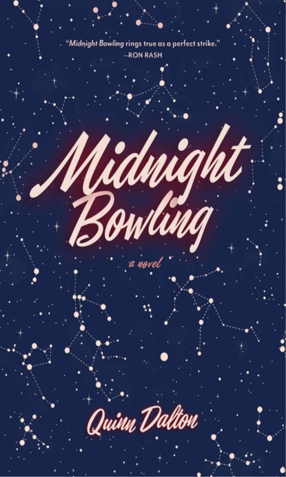 Quinn Dalton - Midnight Bowling