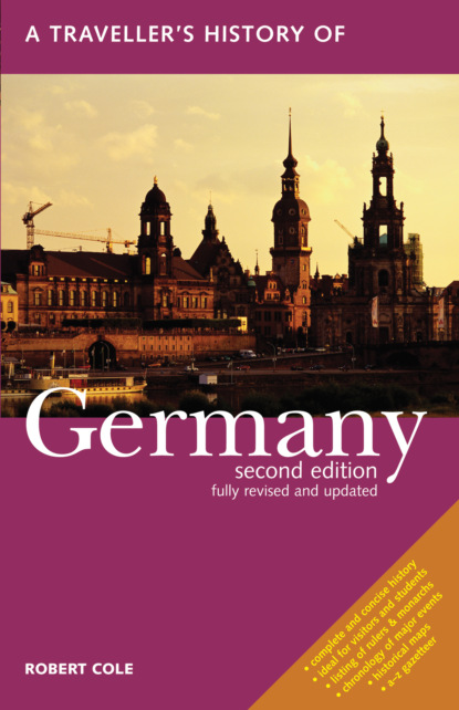 Robert  Cole - A Traveller's History of Germany