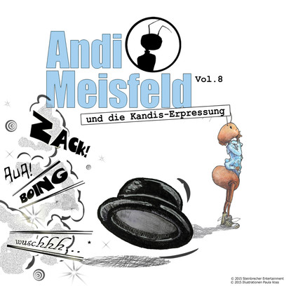 

Andi Meisfeld, Folge 8: Andi Meisfeld und die Kandis-Erpressung