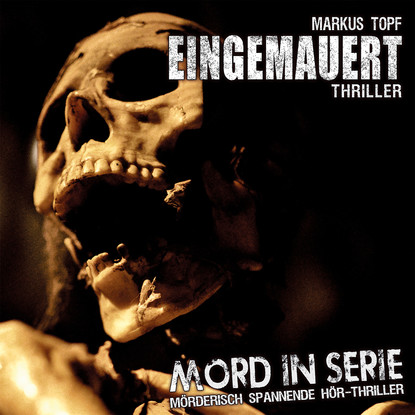 

Mord in Serie, Folge 14: Eingemauert