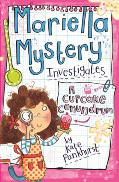 

Mariella Mystery Investigates a Cupcake Conundrum