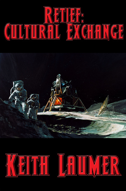 

Retief: Cultural Exchange