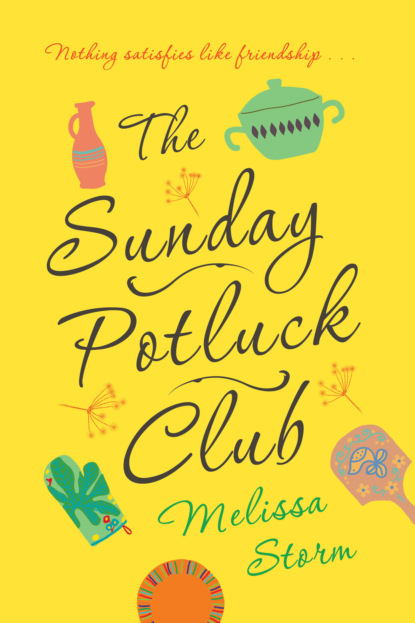 Melissa Storm - The Sunday Potluck Club