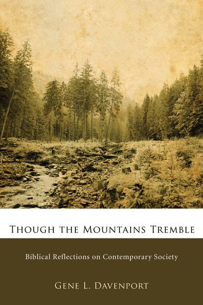 Gene L. Davenport - Though the Mountains Tremble