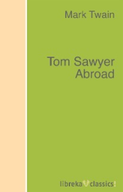 Mark Twain - Tom Sawyer Abroad