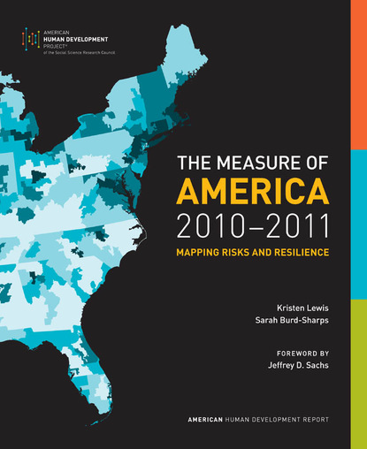 Sarah Burd-Sharps - The Measure of America, 2010-2011