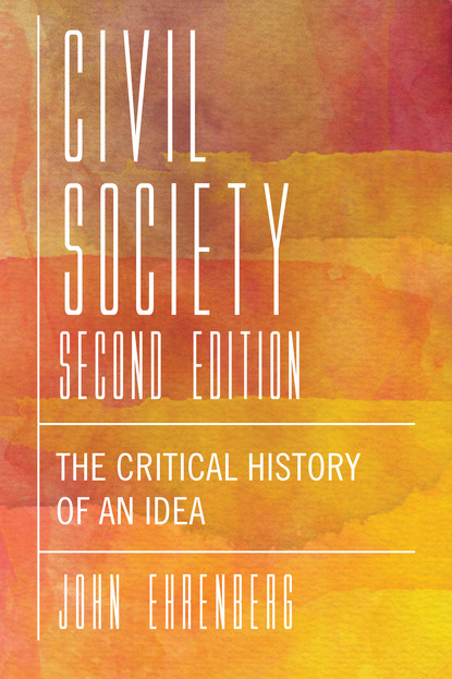 John R. Ehrenberg - Civil Society, Second Edition