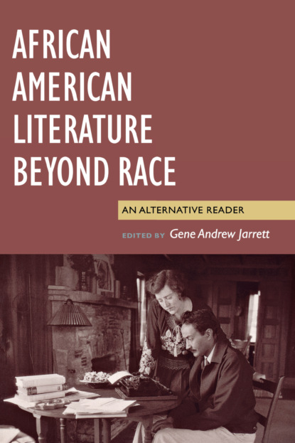 

African American Literature Beyond Race