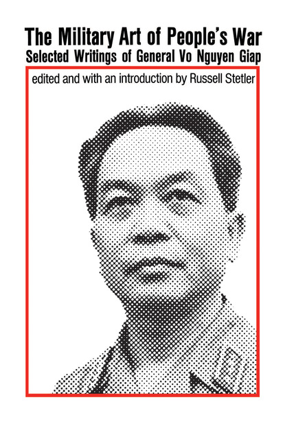 Vo Nguyen Giap - Military Art of People's War