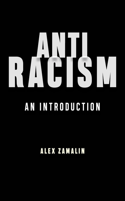 Alex Zamalin - Antiracism