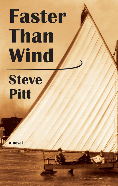 Steve Pitt - Faster Than Wind