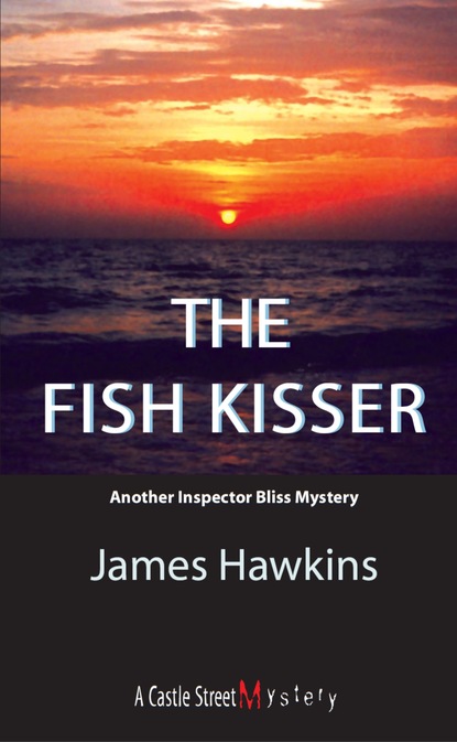 James Hawkins — The Fish Kisser