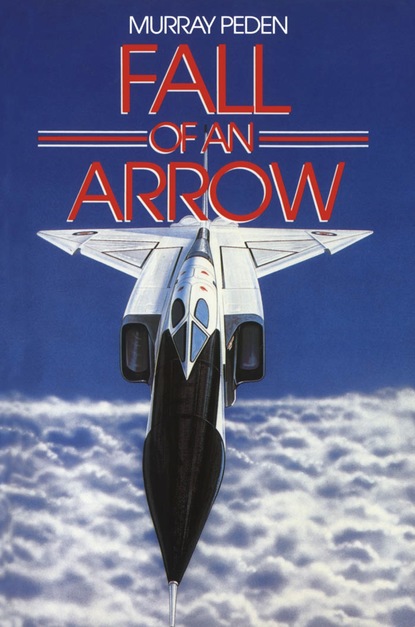 Murray Peden - Fall of an Arrow