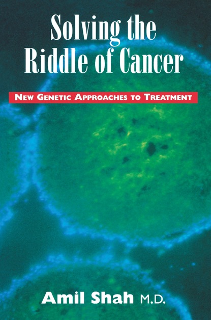 Amil Shah - Solving the riddle of cancer: new genetic approaches to treatment