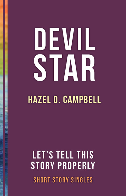 Hazel D. Campbell - Devil Star