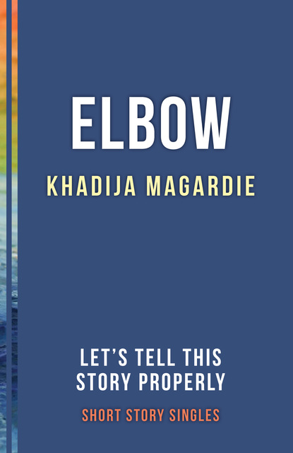 Khadija Magardie - Elbow